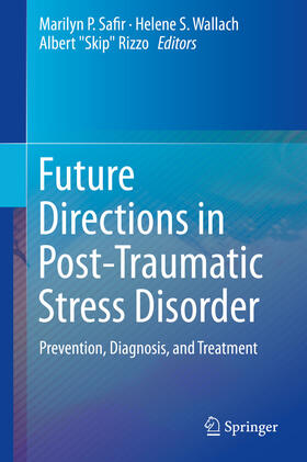 Safir / SAFIR / Wallach | Future Directions in Post-Traumatic Stress Disorder | E-Book | sack.de