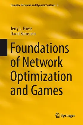 Bernstein / Friesz |  Foundations of Network Optimization and Games | Buch |  Sack Fachmedien