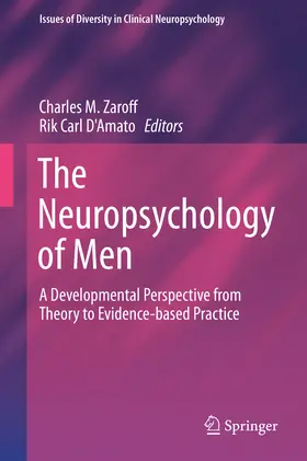 Zaroff / D'Amato | The Neuropsychology of Men | E-Book | www.sack.de