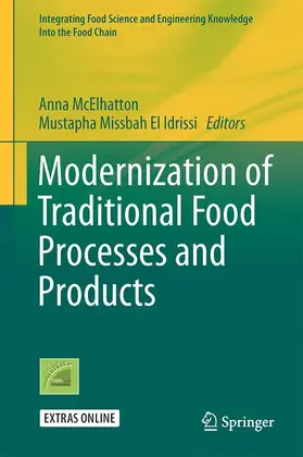 McElhatton / El Idrissi |  Modernization of Traditional Food Processes and Products | Buch |  Sack Fachmedien