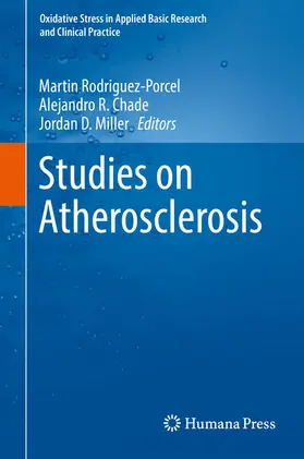 Rodriguez-Porcel / Chade / Miller |  Studies on Atherosclerosis | eBook | Sack Fachmedien