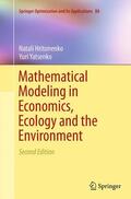 Yatsenko / Hritonenko |  Mathematical Modeling in Economics, Ecology and the Environment | Buch |  Sack Fachmedien