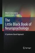 Scott / Schoenberg |  The Little Black Book of Neuropsychology | Buch |  Sack Fachmedien