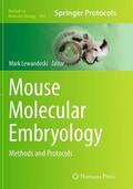 Lewandoski |  Mouse Molecular Embryology | Buch |  Sack Fachmedien