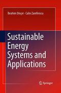 Zamfirescu / Dincer |  Sustainable Energy Systems and Applications | Buch |  Sack Fachmedien