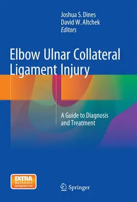 Dines / Altchek |  Elbow Ulnar Collateral Ligament Injury | Buch |  Sack Fachmedien