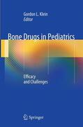 Klein |  Bone Drugs in Pediatrics | Buch |  Sack Fachmedien