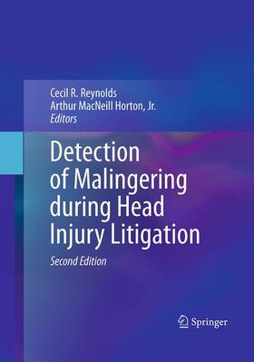 Horton / Reynolds / Horton, Jr. |  Detection of Malingering during Head Injury Litigation | Buch |  Sack Fachmedien