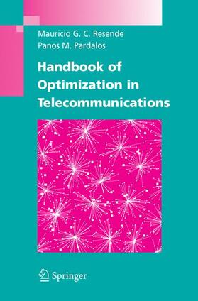 Pardalos / Resende |  Handbook of Optimization in Telecommunications | Buch |  Sack Fachmedien