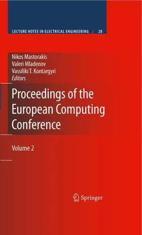Mastorakis / Kontargyri / Mladenov |  Proceedings of the European Computing Conference | Buch |  Sack Fachmedien