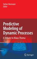 Hiermaier |  Predictive Modeling of Dynamic Processes | Buch |  Sack Fachmedien
