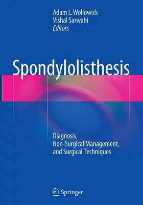 Wollowick / Sarwahi |  Spondylolisthesis | Buch |  Sack Fachmedien