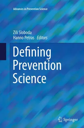 Petras / Sloboda |  Defining Prevention Science | Buch |  Sack Fachmedien