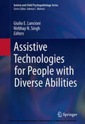 Lancioni / Singh |  Assistive Technologies for People with Diverse Abilities | eBook | Sack Fachmedien