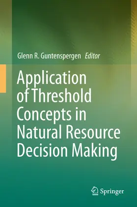 Guntenspergen | Application of Threshold Concepts in Natural Resource Decision Making | E-Book | www.sack.de