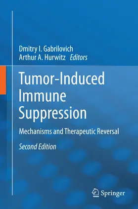 Gabrilovich / Hurwitz | Tumor-Induced Immune Suppression | E-Book | www.sack.de