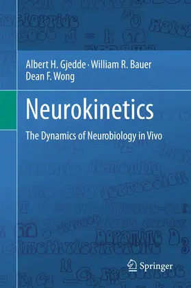 Gjedde / Wong / Bauer | Neurokinetics | Buch | 978-1-4899-8133-2 | sack.de