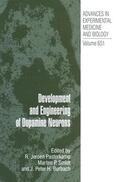 Pasterkamp / Burbach / Smidt |  Development and Engineering of Dopamine Neurons | Buch |  Sack Fachmedien