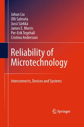 Liu / Salmela / Andersson | Reliability of Microtechnology | Buch | 978-1-4899-8211-7 | sack.de