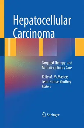 McMasters | Hepatocellular Carcinoma: | Buch | 978-1-4899-8221-6 | www.sack.de