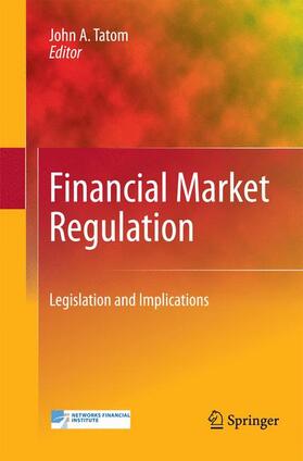 Tatom | Financial Market Regulation | Buch | sack.de
