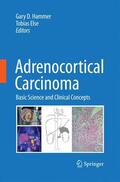Else / Hammer |  Adrenocortical Carcinoma | Buch |  Sack Fachmedien