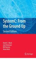 Black / Keist / Donovan |  SystemC: From the Ground Up, Second Edition | Buch |  Sack Fachmedien