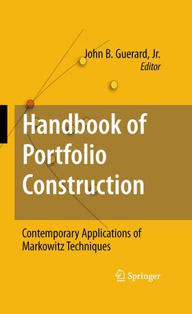 Guerard / Guerard, Jr. | Handbook of Portfolio Construction | Buch | 978-1-4899-8302-2 | sack.de