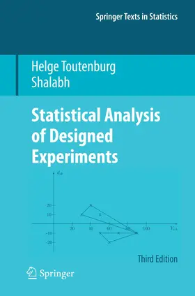 Shalabh / Toutenburg |  Statistical Analysis of Designed Experiments, Third Edition | Buch |  Sack Fachmedien