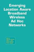 Ganesh / Agustí / Kota |  Emerging Location Aware Broadband Wireless Ad Hoc Networks | Buch |  Sack Fachmedien