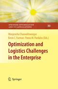 Chaovalitwongse / Pardalos / Furman |  Optimization and Logistics Challenges in the Enterprise | Buch |  Sack Fachmedien
