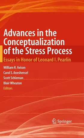 Avison / Wheaton / Aneshensel |  Advances in the Conceptualization of the Stress Process | Buch |  Sack Fachmedien