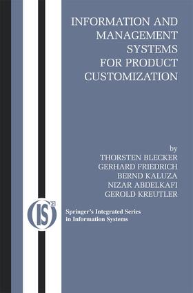 Blecker / Friedrich / Kreutler | Information and Management Systems for Product Customization | Buch | 978-1-4899-8412-8 | sack.de