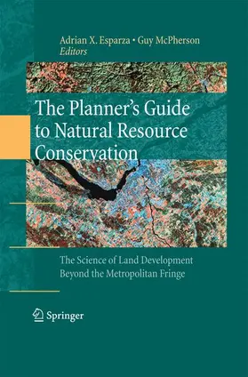 McPherson / Esparza |  The Planner's Guide to Natural Resource Conservation: | Buch |  Sack Fachmedien