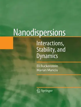 Manciu / Ruckenstein |  Nanodispersions | Buch |  Sack Fachmedien