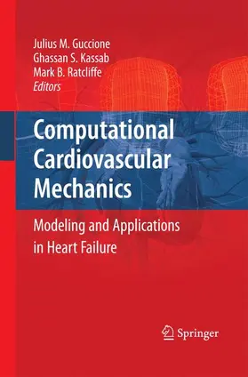 Guccione / Ratcliffe / Kassab |  Computational Cardiovascular Mechanics | Buch |  Sack Fachmedien