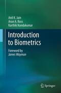 Jain / Nandakumar / Ross |  Introduction to Biometrics | Buch |  Sack Fachmedien