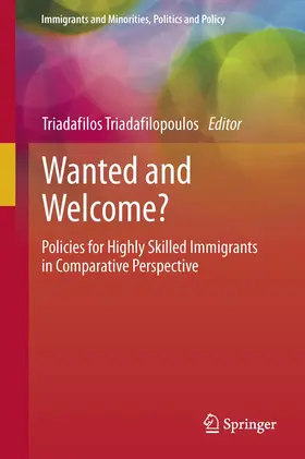Triadafilopoulos |  Wanted and Welcome? | Buch |  Sack Fachmedien