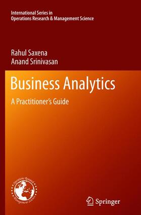 Srinivasan / Saxena | Business Analytics | Buch | 978-1-4899-8672-6 | sack.de