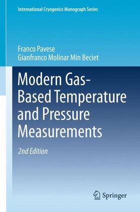 Molinar Min Beciet / Pavese | Modern Gas-Based Temperature and Pressure Measurements | Buch | 978-1-4899-8674-0 | sack.de