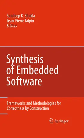 Talpin / Shukla |  Synthesis of Embedded Software | Buch |  Sack Fachmedien