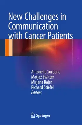 Surbone / Stiefel / Zwitter |  New Challenges in Communication with Cancer Patients | Buch |  Sack Fachmedien