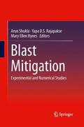 Shukla / Hynes / Rajapakse |  Blast Mitigation | Buch |  Sack Fachmedien