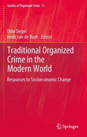 van de Bunt / Siegel | Traditional Organized Crime in the Modern World | Buch | 978-1-4899-8753-2 | sack.de