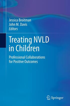 Davis / Broitman | Treating NVLD in Children | Buch | 978-1-4899-8776-1 | sack.de