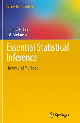 Stefanski / Boos |  Essential Statistical Inference | Buch |  Sack Fachmedien