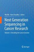 Choudhry / Wu |  Next Generation Sequencing in Cancer Research | Buch |  Sack Fachmedien
