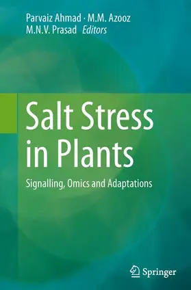 Ahmad / Azooz / Prasad |  Salt Stress in Plants | Buch |  Sack Fachmedien