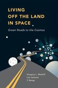 Bangs / Johnson / Matloff |  Living Off the Land in Space | Buch |  Sack Fachmedien