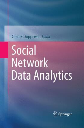 Aggarwal | Social Network Data Analytics | Buch | 978-1-4899-8893-5 | sack.de